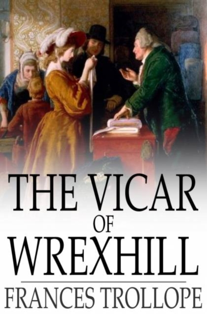 The Vicar of Wrexhill, PDF eBook