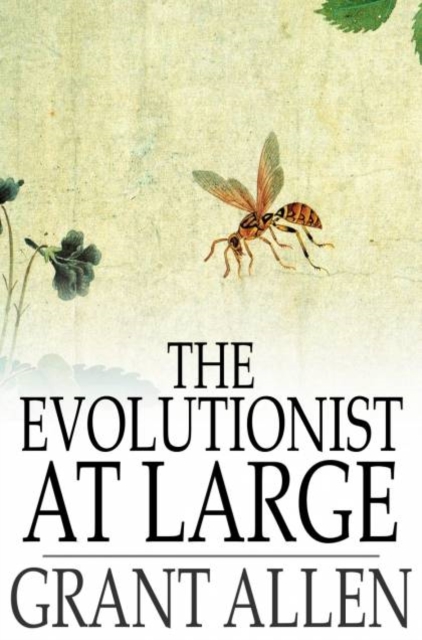 The Evolutionist at Large, PDF eBook