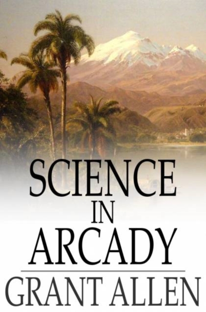 Science in Arcady, PDF eBook
