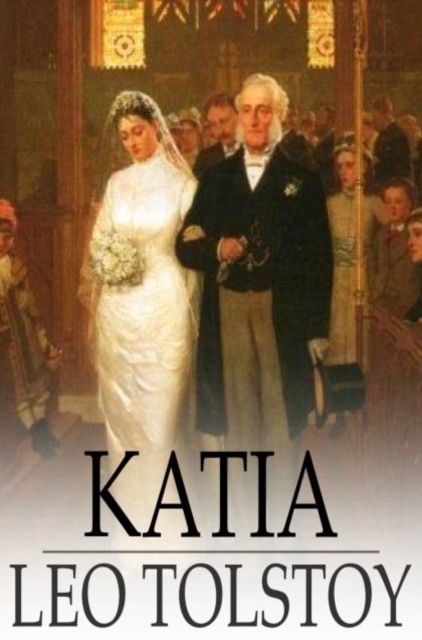 Katia : Or Family Happiness, PDF eBook