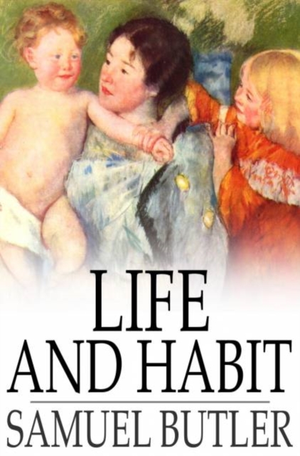 Life and Habit, PDF eBook