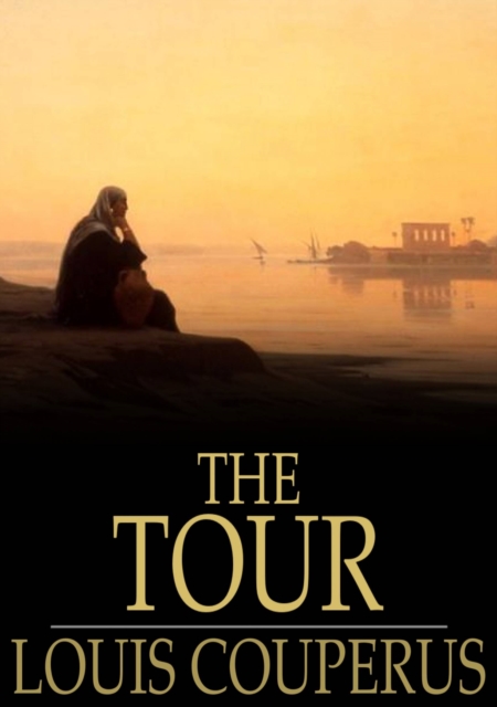 The Tour : A Story of Ancient Egypt, EPUB eBook
