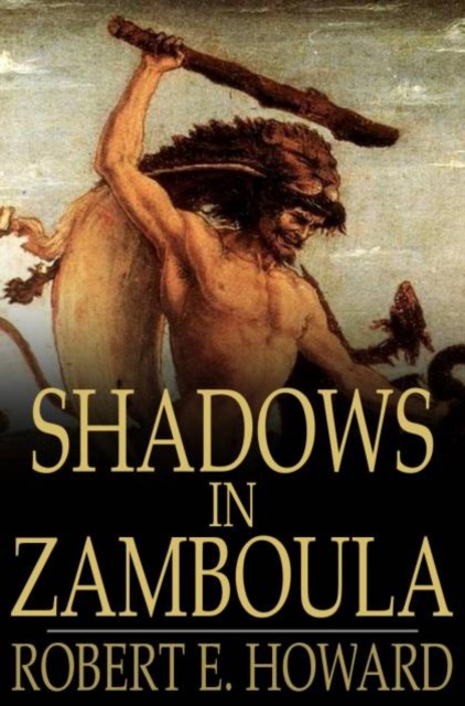 Shadows in Zamboula, PDF eBook