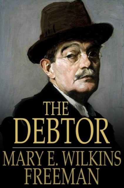 The Debtor : A Novel, PDF eBook