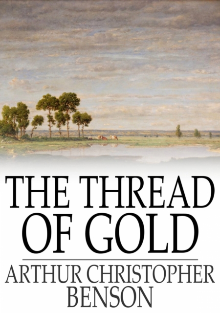 The Thread of Gold, EPUB eBook