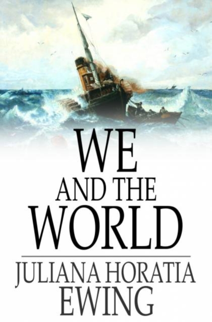 We and the World : A Book for Boys, PDF eBook