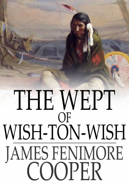 The Wept of Wish-Ton-Wish, EPUB eBook