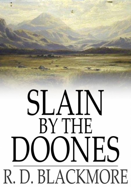 Slain by the Doones, EPUB eBook