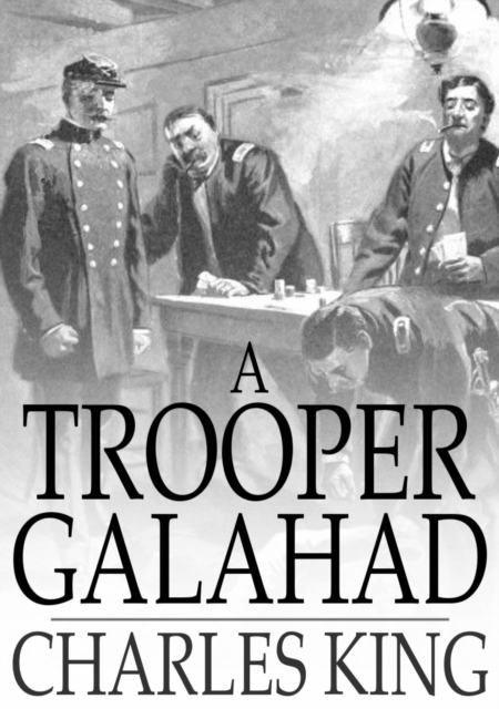A Trooper Galahad, PDF eBook