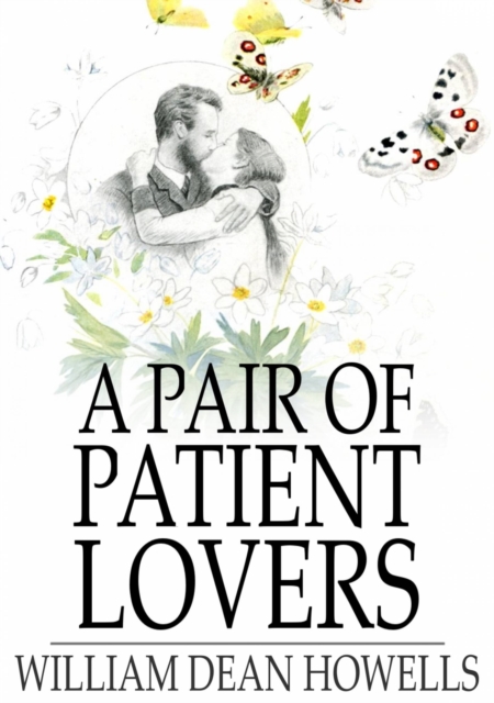 A Pair of Patient Lovers, EPUB eBook