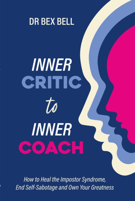Inner Critic to Inner Coach, EPUB eBook