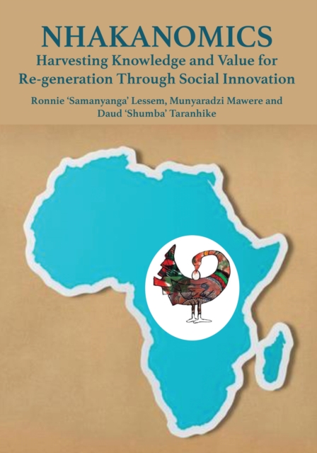 Nhakanomics: Harvesting Knowledge and Value for Re-generation Through Social Innovation, PDF eBook