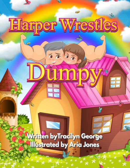 Harper Wrestles Dumpy, EPUB eBook
