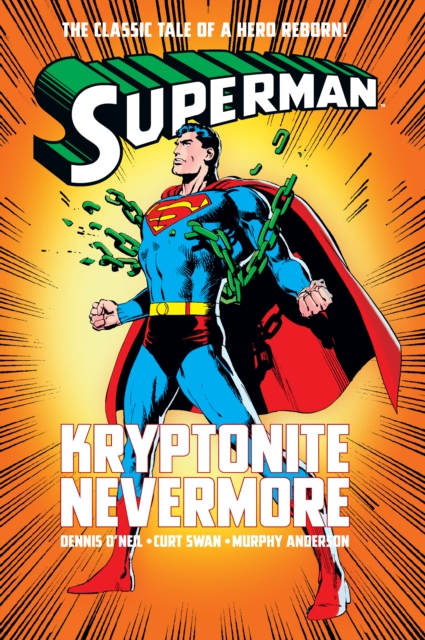 Superman: Kryptonite Nevermore, Hardback Book