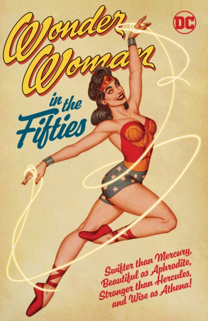 Wonder Woman in the Fifties, Paperback / softback Book