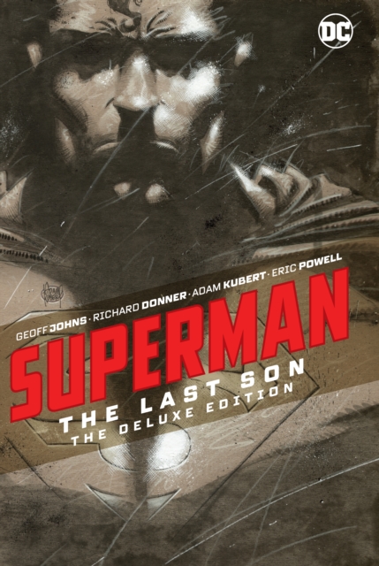 Superman: The Last Son : The Deluxe Edition, Hardback Book