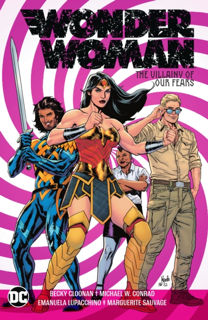 Wonder Woman Vol. 3: The Villainy of Our Fears, Paperback / softback Book