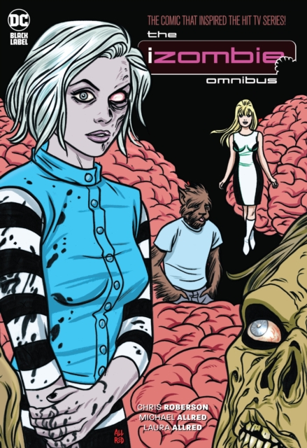 iZombie: The Complete Series Omnibus (2023 Edition), Hardback Book