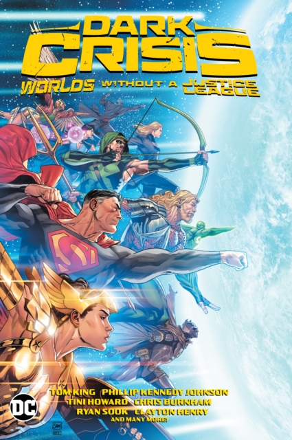 Dark Crisis: Worlds without a Justice League, Hardback Book