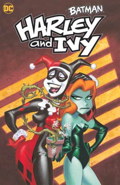 Batman: Harley and Ivy, Paperback / softback Book