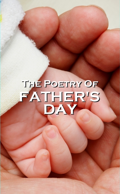 Father's Day Poetry, EPUB eBook
