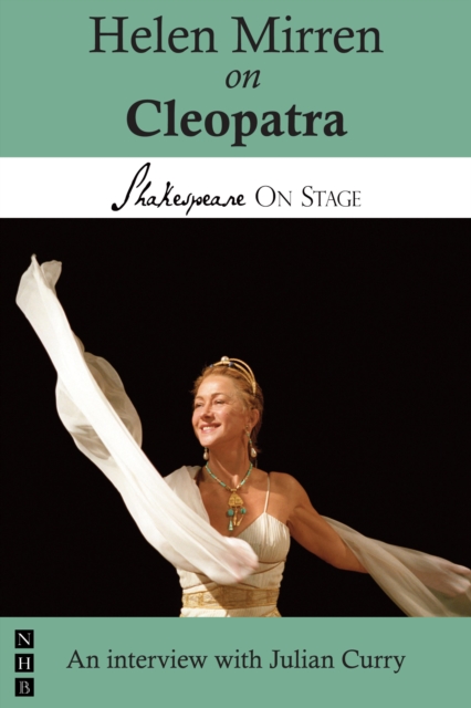 Helen Mirren on Cleopatra (Shakespeare on Stage), EPUB eBook