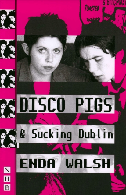 Disco Pigs & Sucking Dublin, EPUB eBook