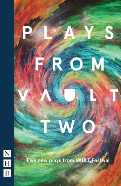 Plays from VAULT Two (NHB Modern Plays), EPUB eBook