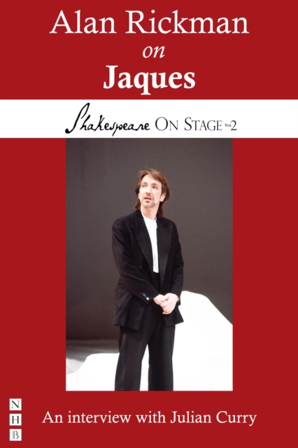 Alan Rickman on Jaques (Shakespeare On Stage), EPUB eBook