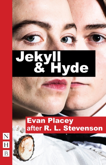 Jekyll & Hyde (NHB Modern Plays), EPUB eBook