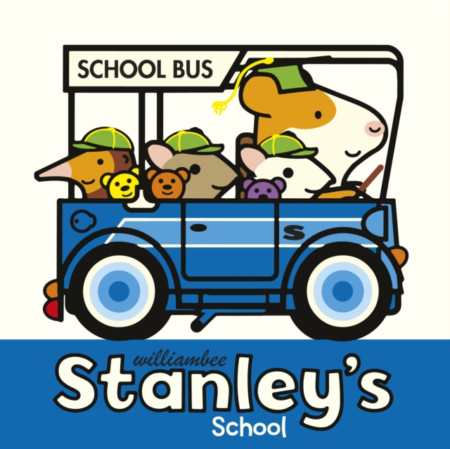 Stanley's School, Paperback / softback Book