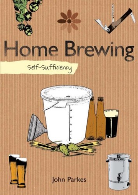 Self-Sufficiency: Home Brewing, EPUB eBook