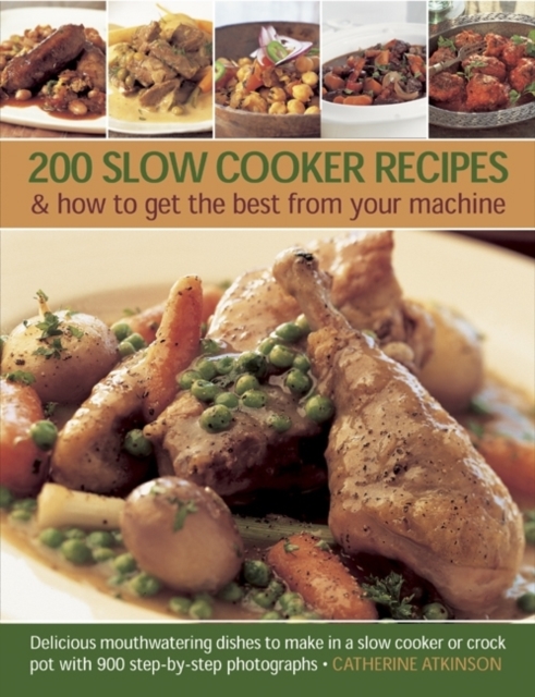200 Slow Cooker Recipes, Paperback / softback Book