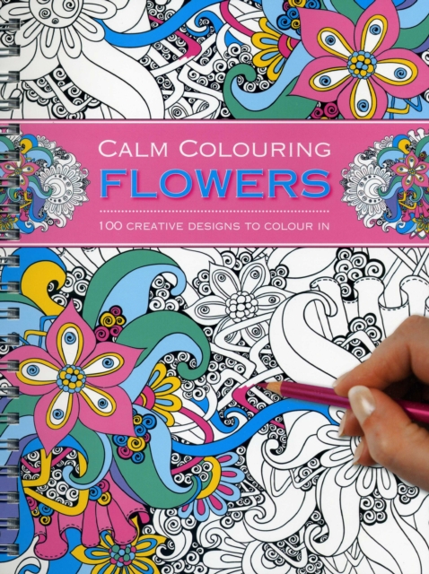 Calm Colouring: Flowers, Paperback / softback Book