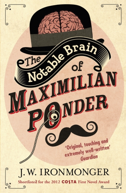The Notable Brain of Maximilian Ponder, Paperback / softback Book