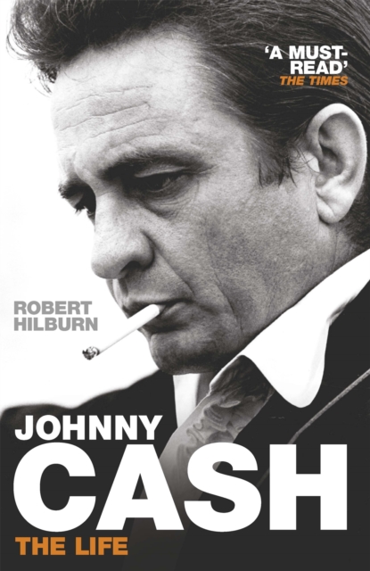 Johnny Cash : The Life, Paperback / softback Book