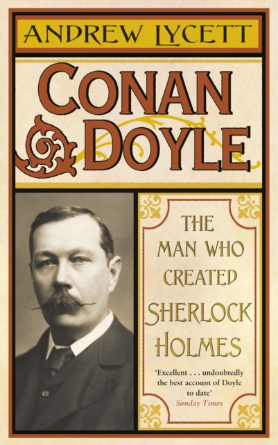 Conan Doyle : The Man Who Created Sherlock Holmes, EPUB eBook