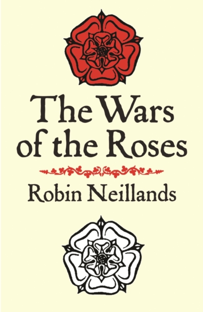 The Wars of the Roses, EPUB eBook