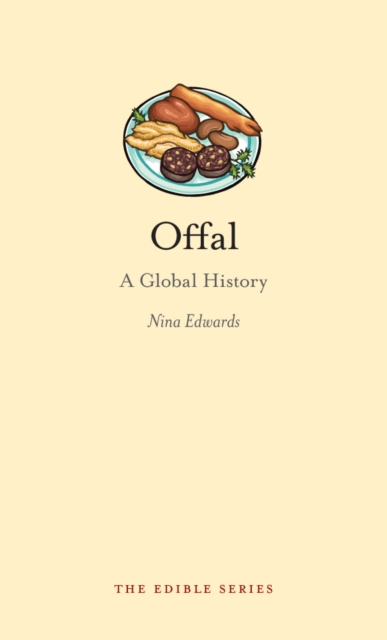 Offal : A Global History, EPUB eBook