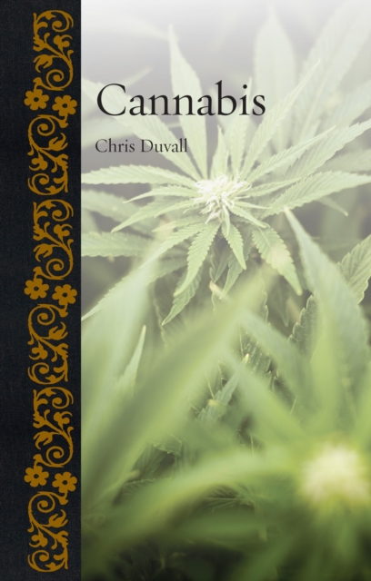 Cannabis, Hardback Book