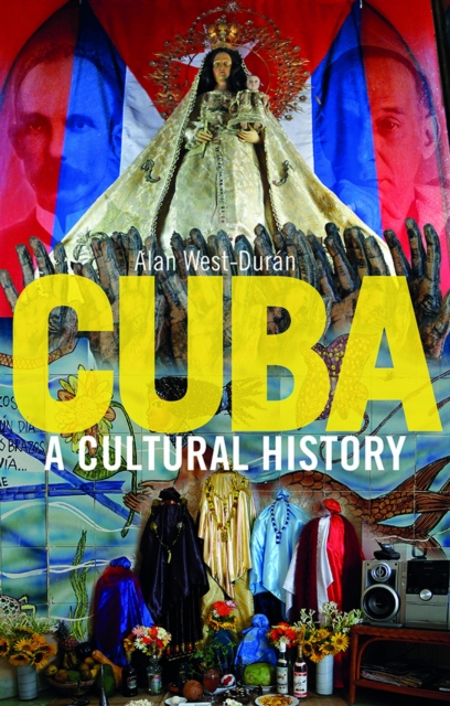 Cuba : A Cultural History, EPUB eBook