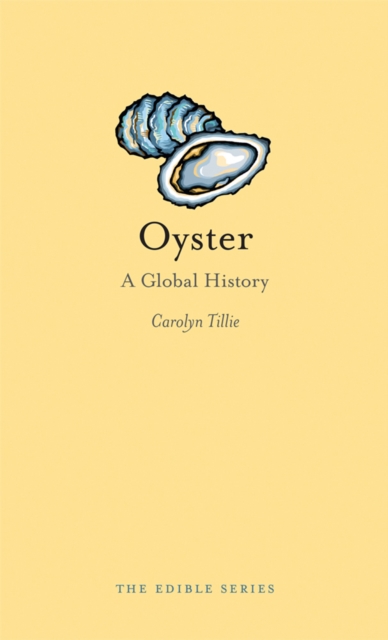 Oyster : A Global History, EPUB eBook