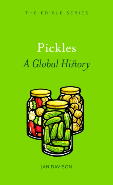 Pickles : A Global History, EPUB eBook