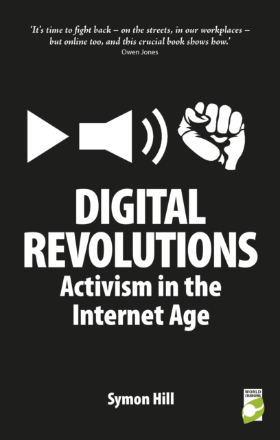 Digital Revolutions : Activism in the Internet Age, EPUB eBook