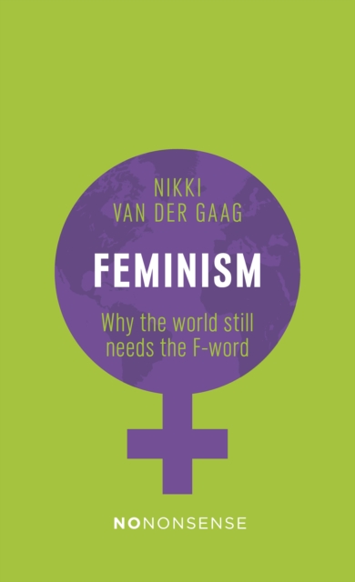 NoNonsense Feminism : Alive and Kicking, EPUB eBook