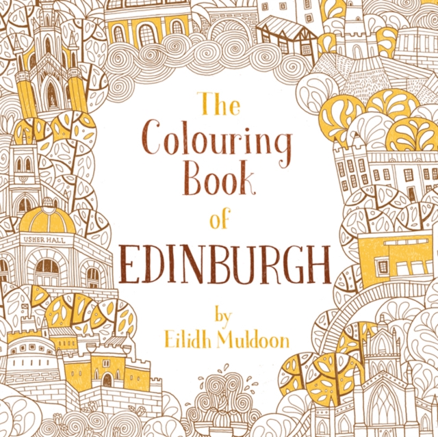 The Colouring Book of Edinburgh, Paperback / softback Book
