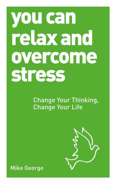 You Can Relax and Overcome Stress, EPUB eBook