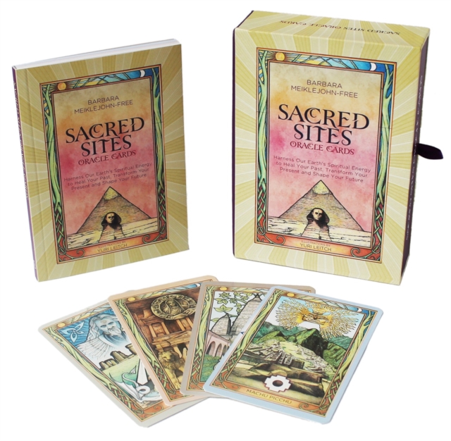 Sacred Sites Oracle Cards : Harness our Earth's Spiritual Energy to Heal your Past, Transform your Present and Shape your Future, Paperback / softback Book