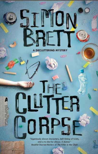 The Clutter Corpse, Hardback Book