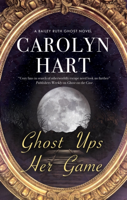 Ghost Ups Her Game, Paperback / softback Book